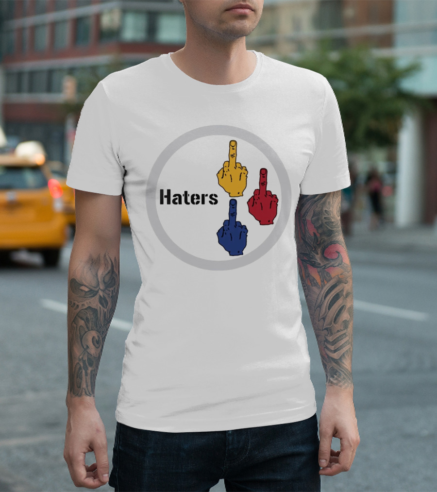 Haters Yellow Red Blue Middle Finger Steelers Haters T-Shirt