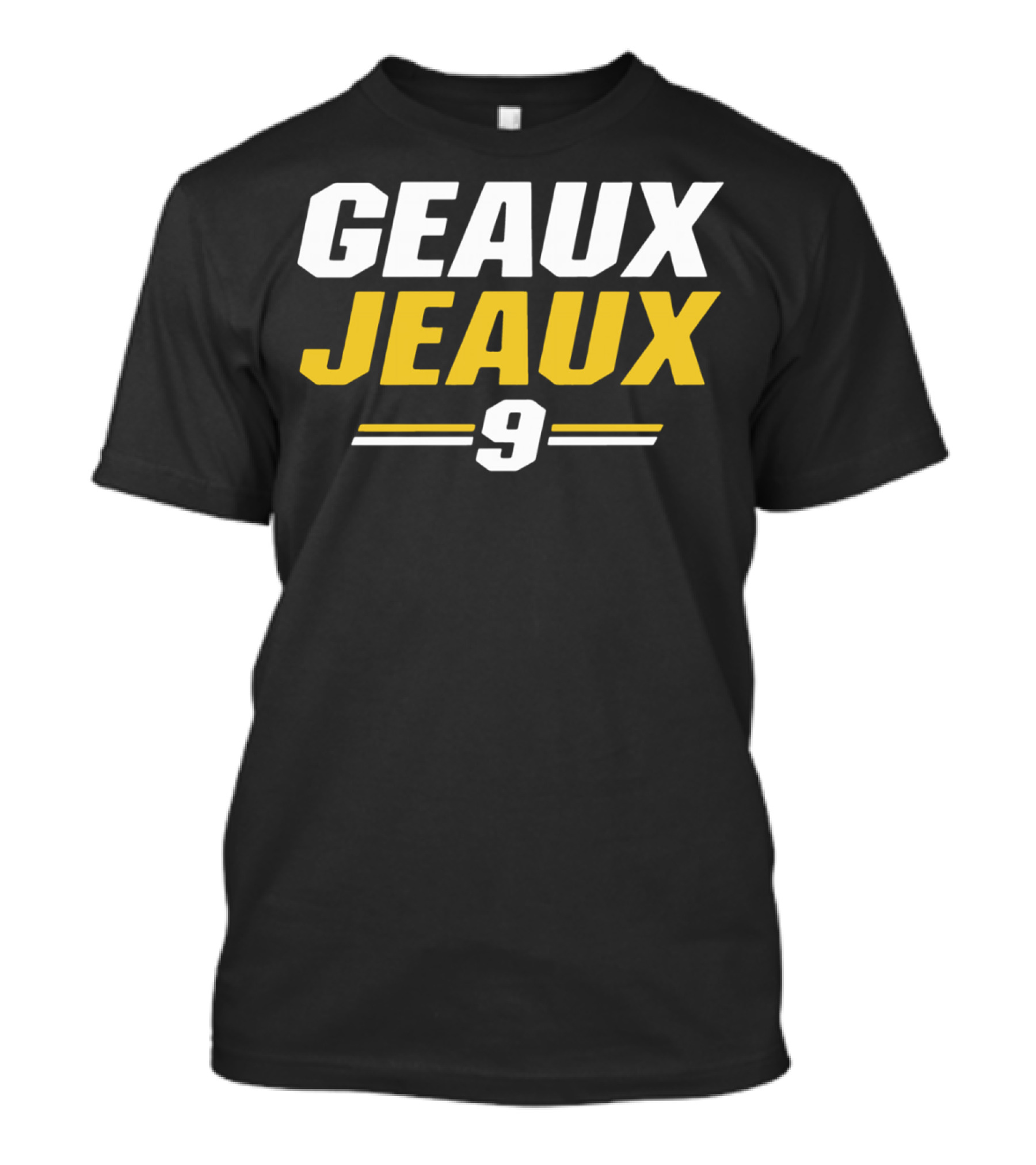 Geaux Jeaux 9 Joe Burrow T-Shirt