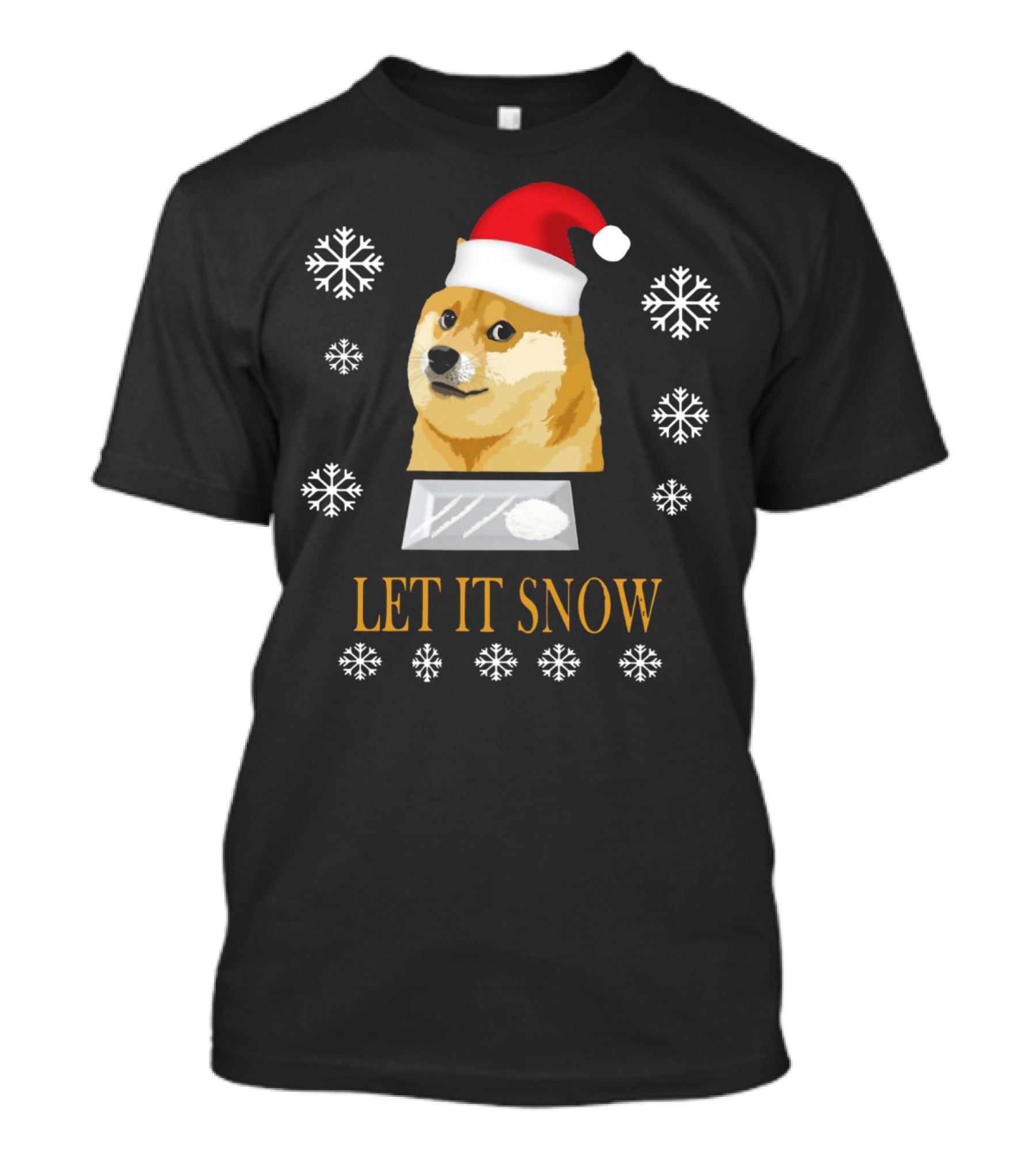 Santa Doge Christmas Humor Let It Snow Snowflakes T-Shirt