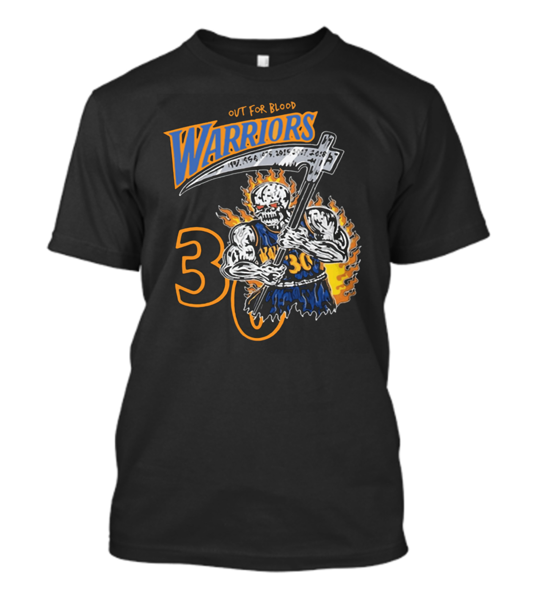 Out For Blood Warriors 30 Skull Scythe NBA Basketball 1956-2015-2018 T-Shirt