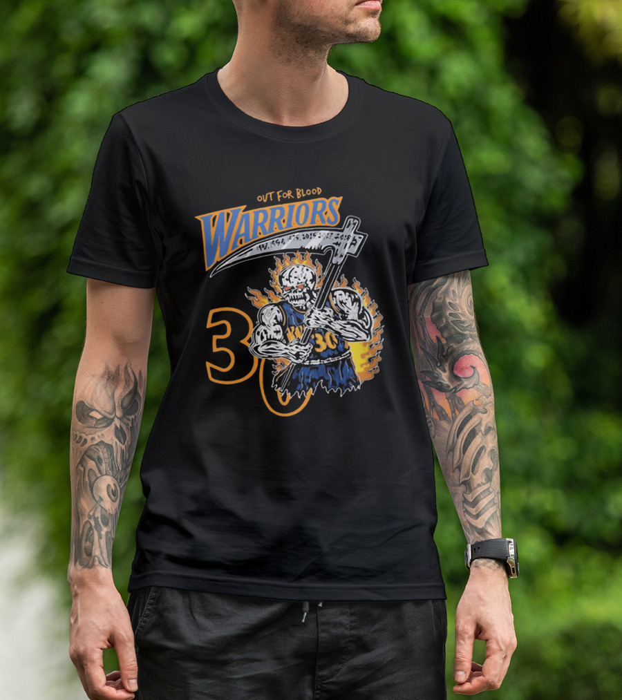 Out For Blood Warriors 30 Skull Scythe NBA Basketball 1956-2015-2018 T-Shirt