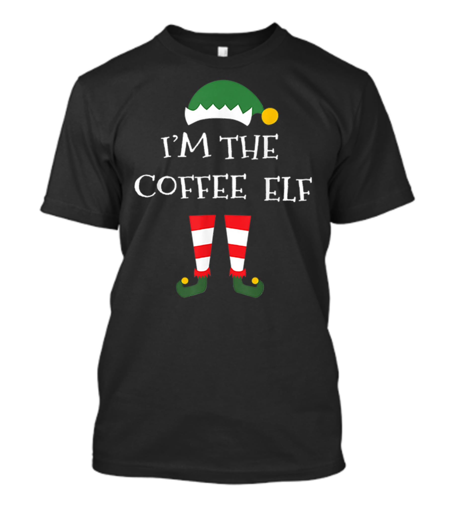 I'm The Coffee Elf Funny Matching Family Group T-Shirt