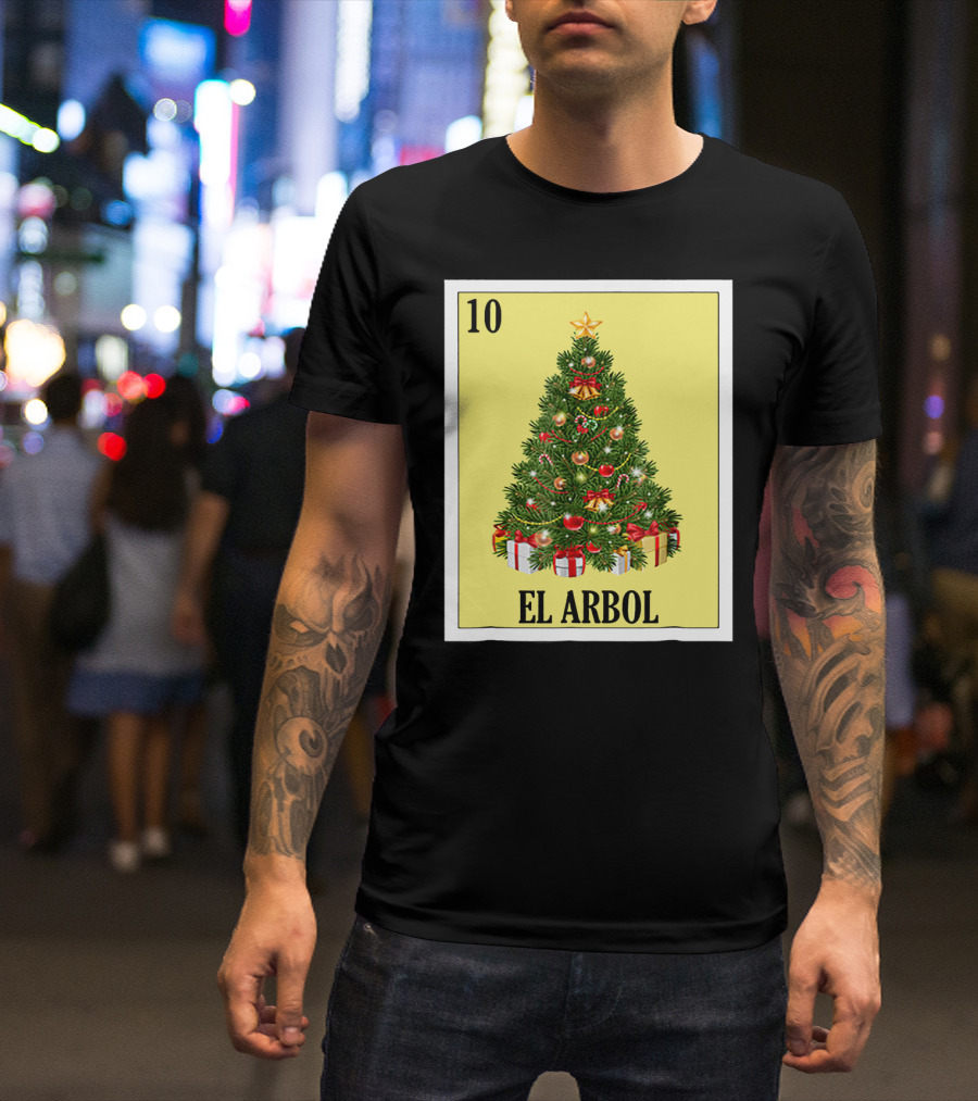 El Arbol Christmas Navidad Lotería Card 10 T-Shirt