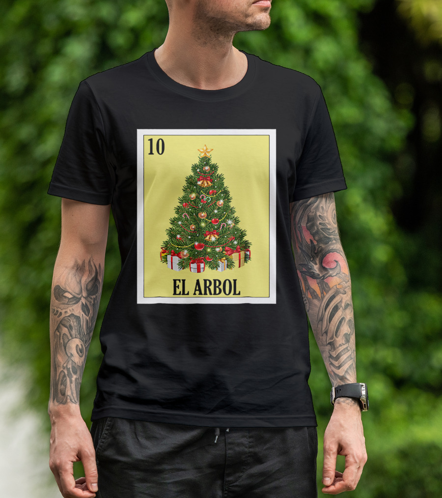 El Arbol Christmas Navidad Lotería Card 10 T-Shirt