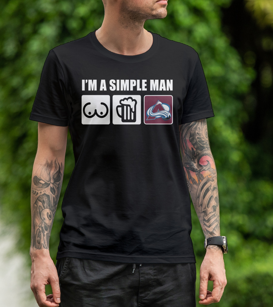 I'm A Simple Man Avalanche Beer Hockey T-Shirt