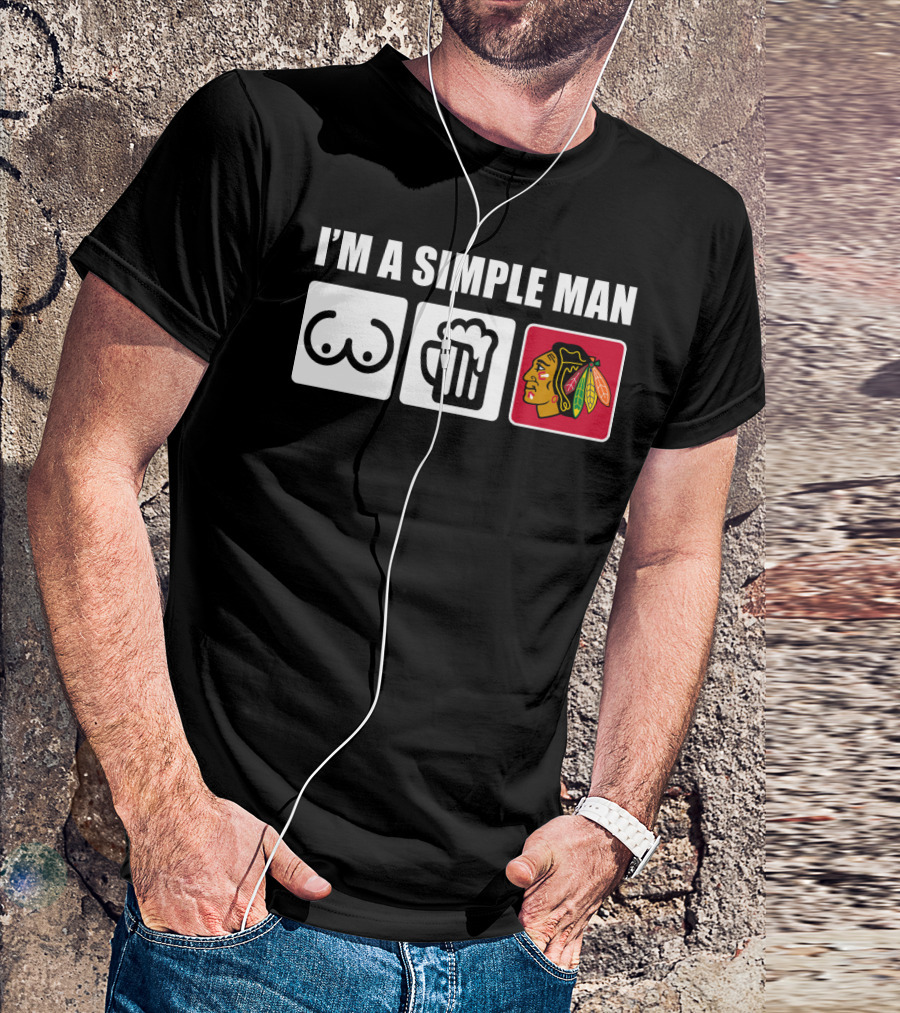 I'M A SIMPLE MAN BLACKHAWKS ICONIC SYMBOLS T-Shirt