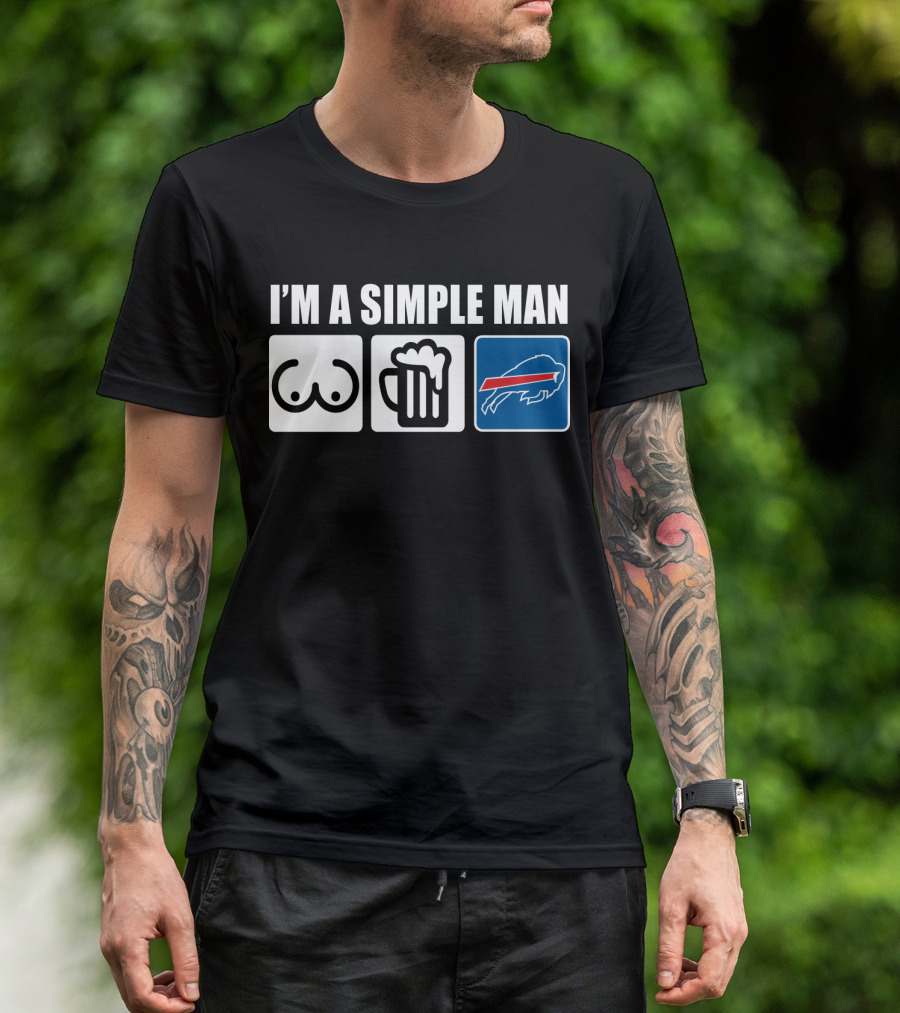 I'M A SIMPLE MAN BEER BUFFALO BILLS T-Shirt