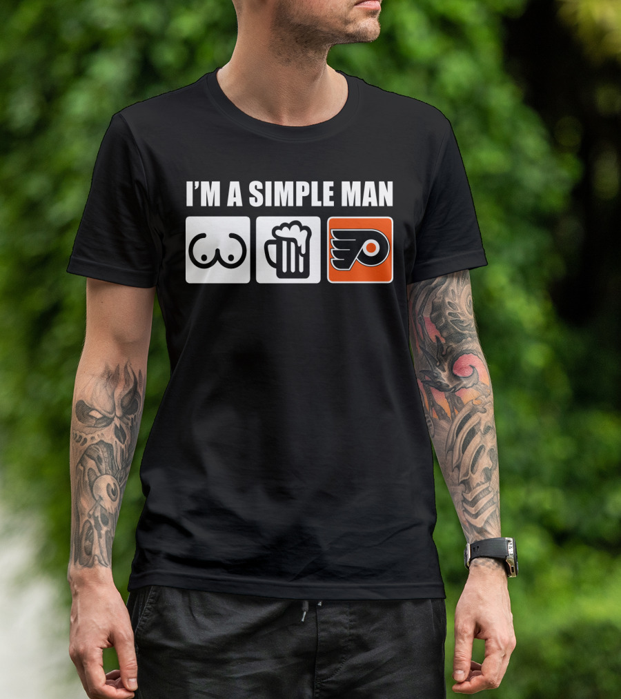 I'M A SIMPLE MAN BEER PHILADELPHIA FLYERS T-Shirt