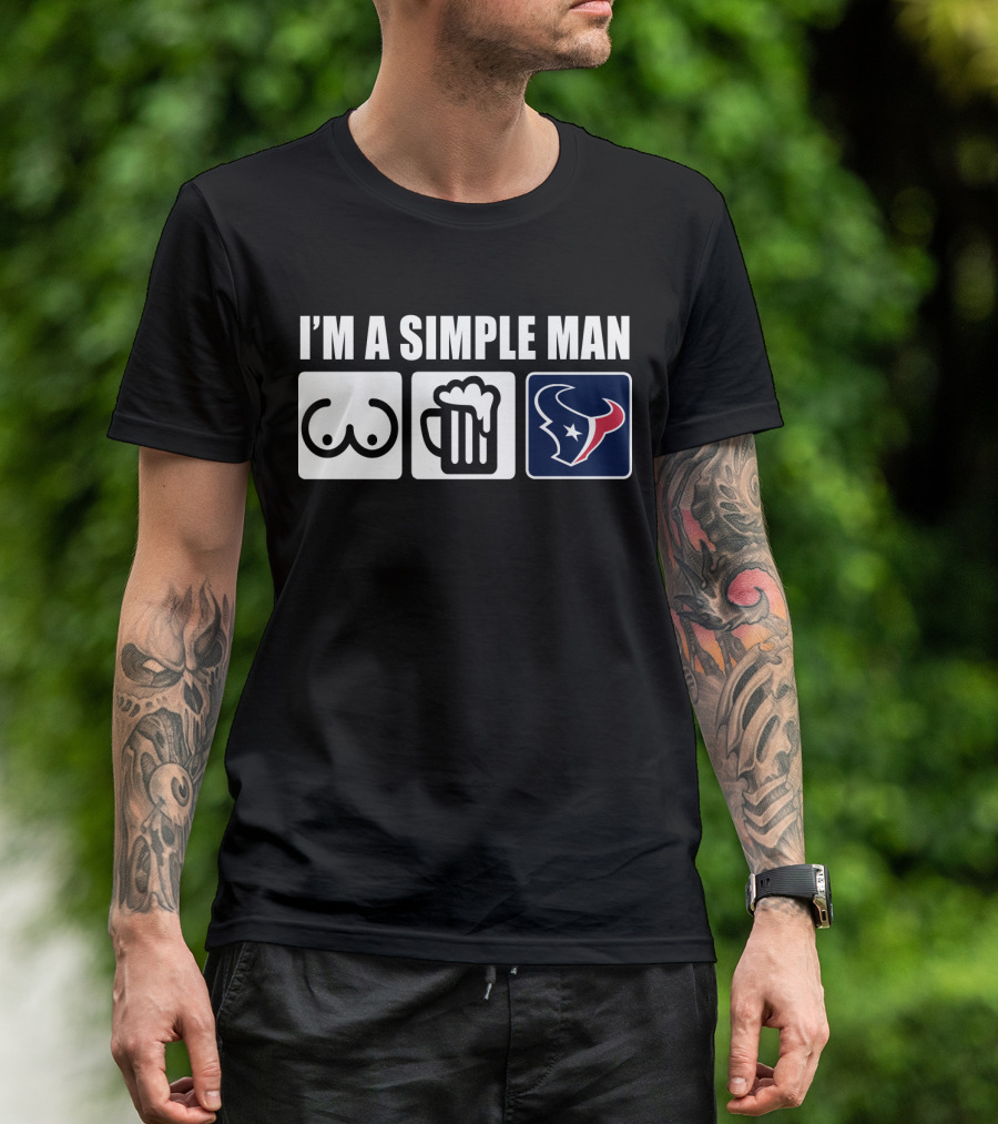I'm A Simple Man Texans Logo Burger Beer Chest Icons T-Shirt