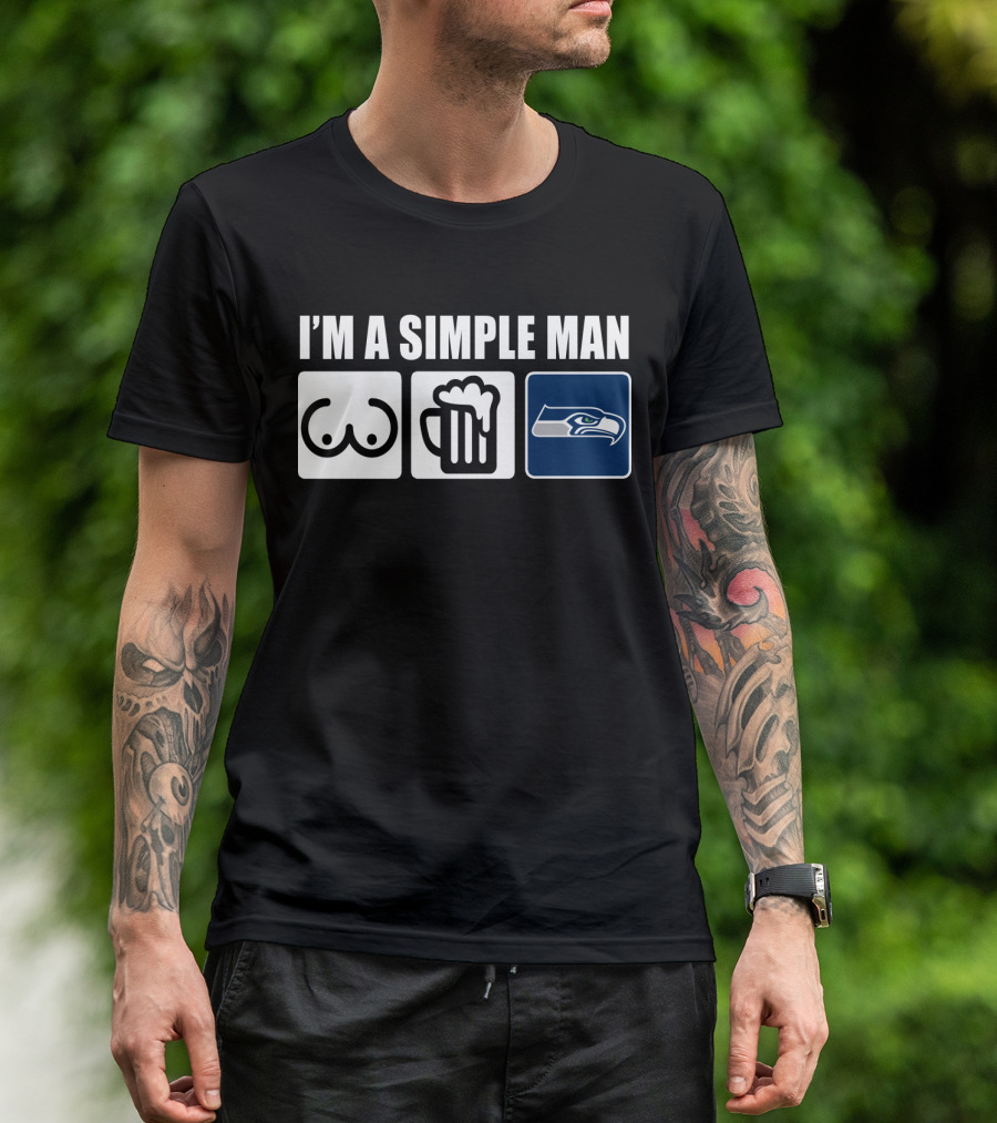 I'm A Simple Man Seahawks Icons And Beer T-Shirt