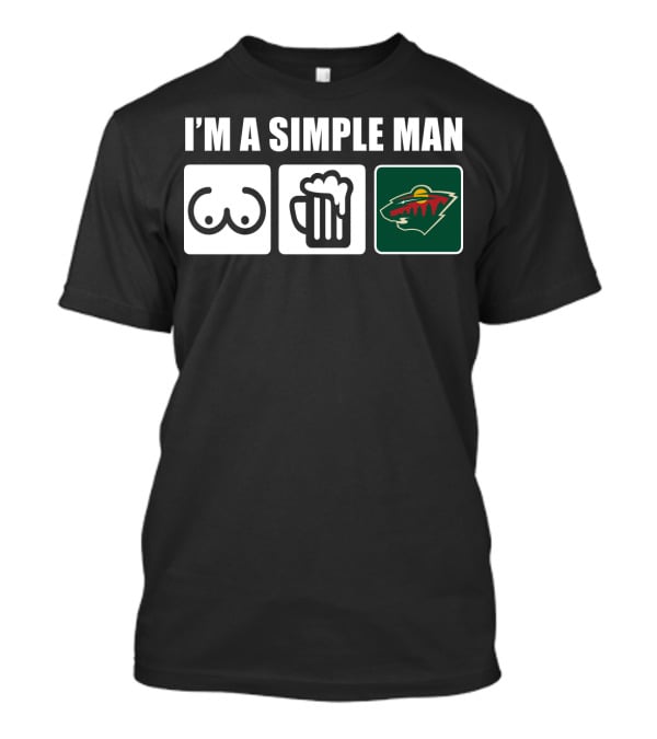 I'm A Simple Man Wilds Beer Hockey T-Shirt
