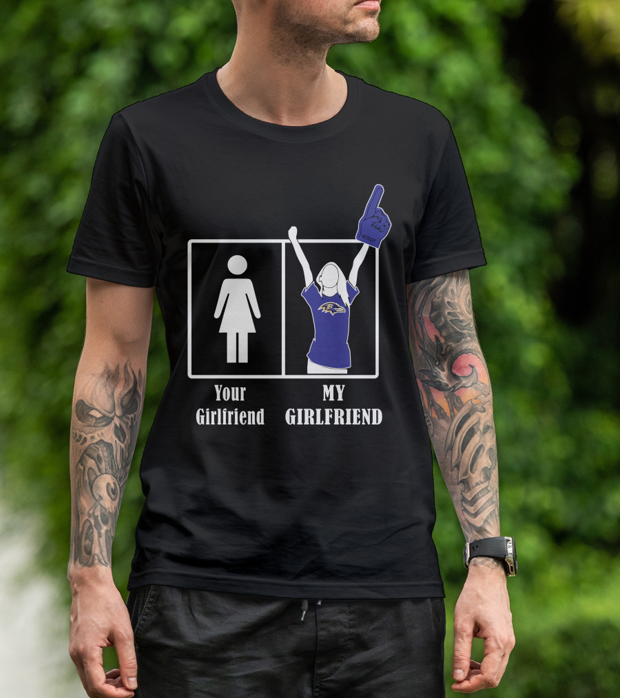 Your Girlfriend Vs My Girlfriend Baltimore Ravens Foam Finger Fan T-Shirt