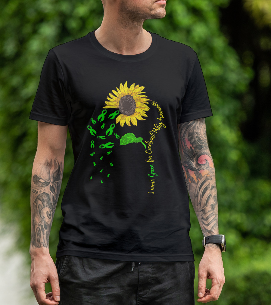 I Wear Green For Cerebral Palsy Awareness Sunflower T-Shirt