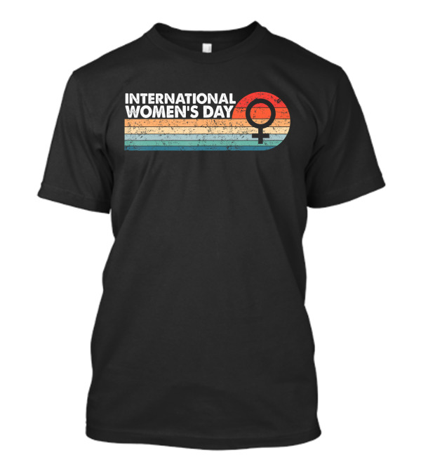 International Women's Day Retro T-Shirt