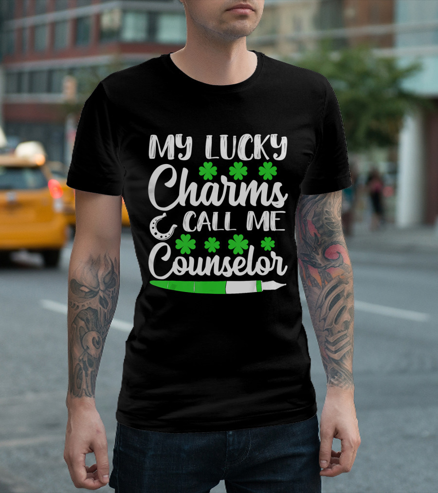 My Lucky Charms Call Me Counselor St Patricks Shamrocks Horseshoe T-Shirt