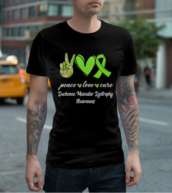 Peace Love Cure Duchenne Muscular Dystrophy Awareness Lime Green T-Shirt