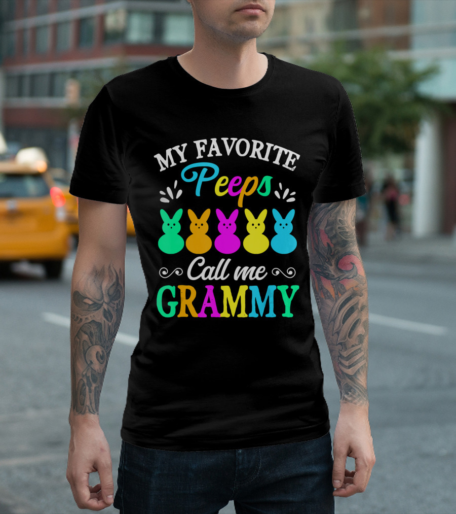 My Favorite Peeps Call Me Grammy Colorful Easter Bunnies T-Shirt
