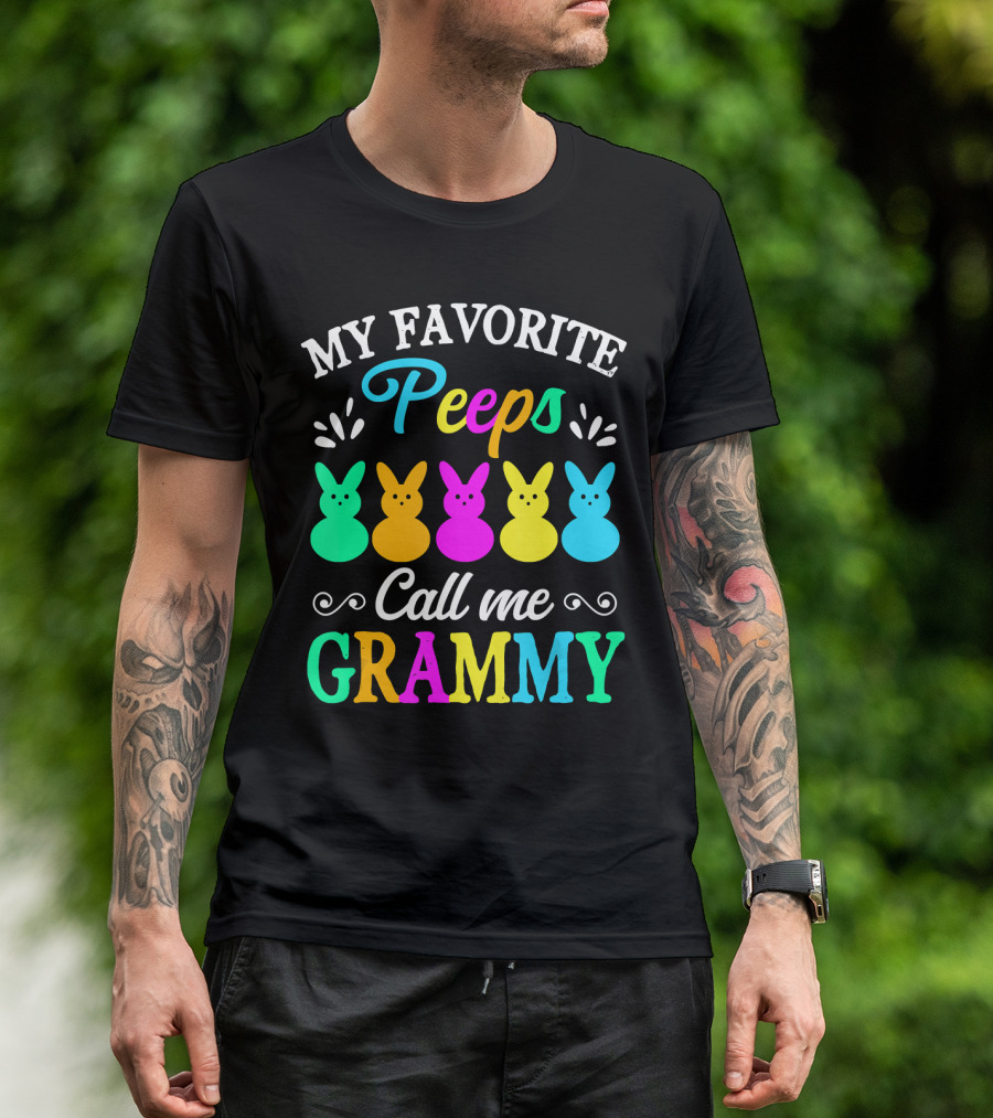 My Favorite Peeps Call Me Grammy Colorful Easter Bunnies T-Shirt