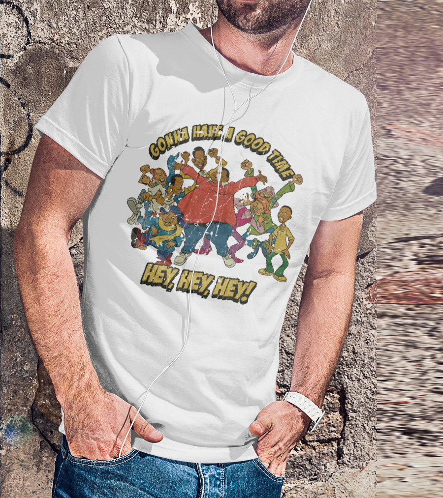 Gonna Have A Good Time Hey Hey Hey Fat Albert T-Shirt