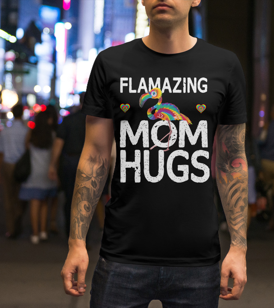 FLAMAZING MOM HUGS Colorful Rainbow Flamingo Hearts T-Shirt
