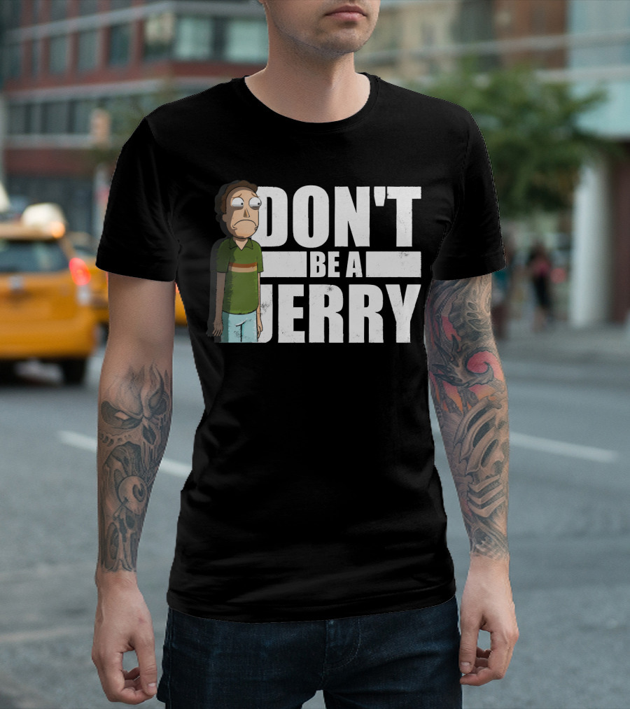 Rick and Morty Don't Be A Jerry T-Shirt