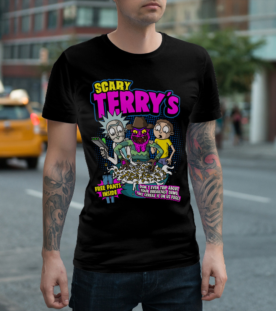 Scary Terry's Free Pants Inside Cereal Don't Even Trip About Your Breakfast Dawg This Cereal Is On Us Fool T-Shirt