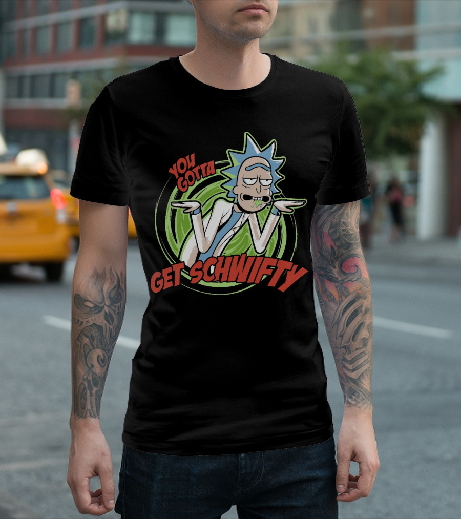 You Gotta Get Schwifty Rick And Morty Portal Image T-Shirt
