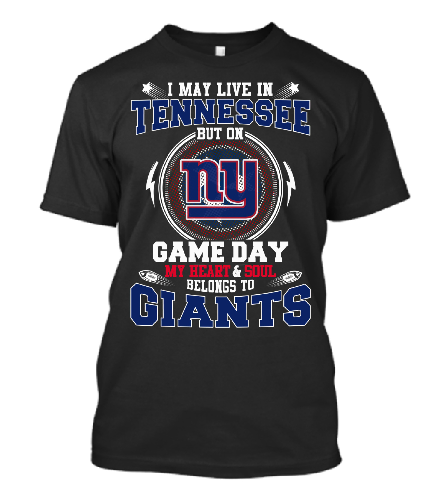 Tennessee Game Day My Heart And Soul Belongs To Ny Giants T-Shirt