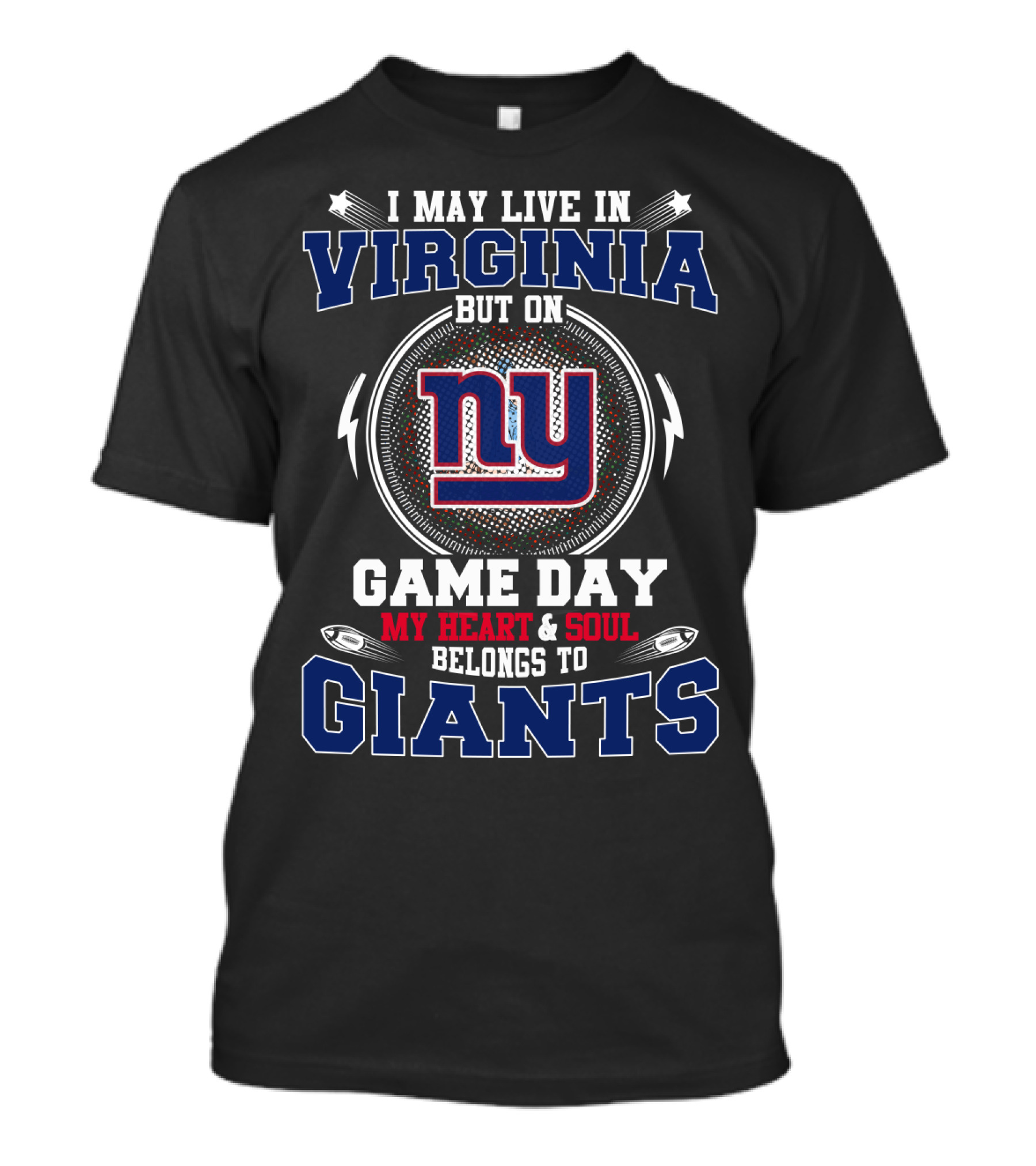 Virginia Resident Loyal To Giants On Game Day T-Shirt