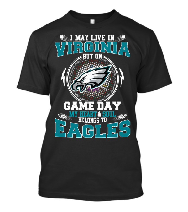 Virginia Game Day My Heart & Soul Eagles T-Shirt