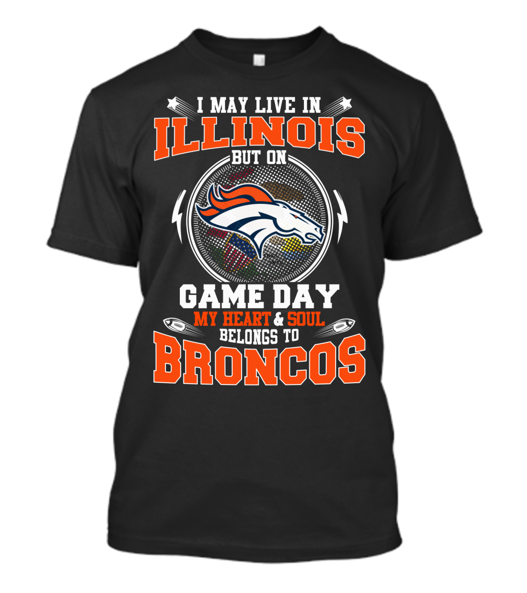 Illinois Game Day Heart And Soul Belongs To Broncos T-Shirt