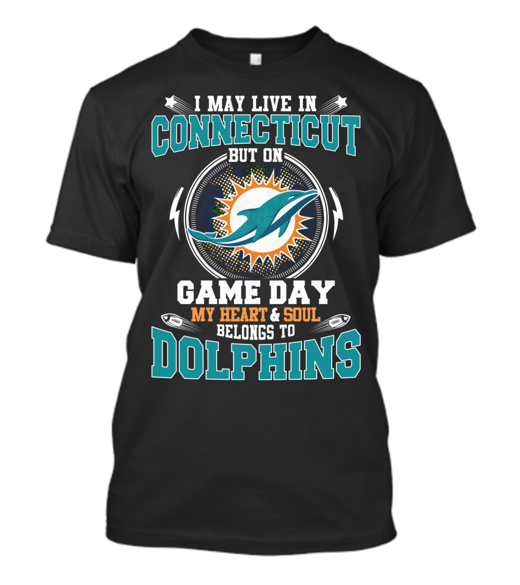 Connecticut Game Day My Heart & Soul Belongs To Dolphins T-Shirt