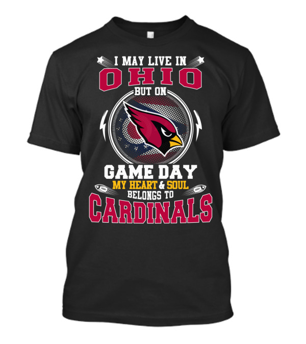 Cardinals Game Day Ohio My Heart & Soul Belongs To Cardinals T-Shirt