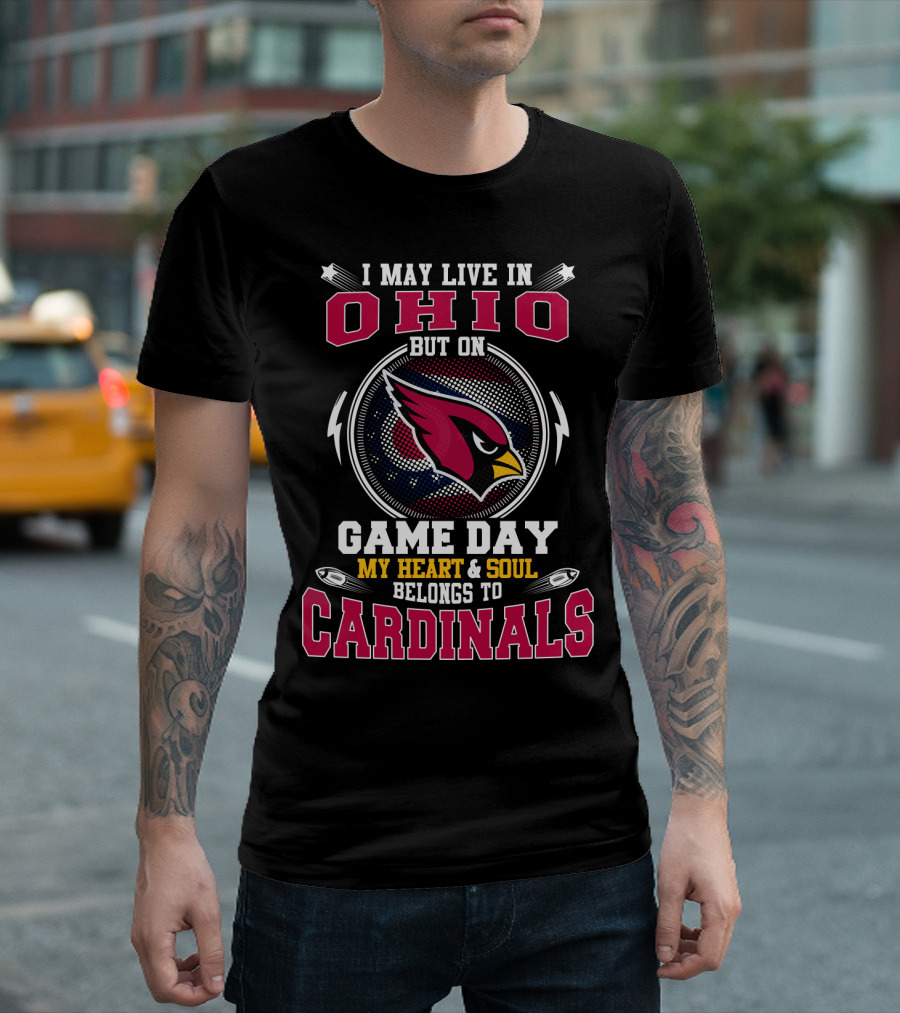 Cardinals Game Day Ohio My Heart & Soul Belongs To Cardinals T-Shirt