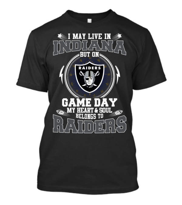 Indiana Game Day Heart & Soul Belongs To Raiders T-Shirt