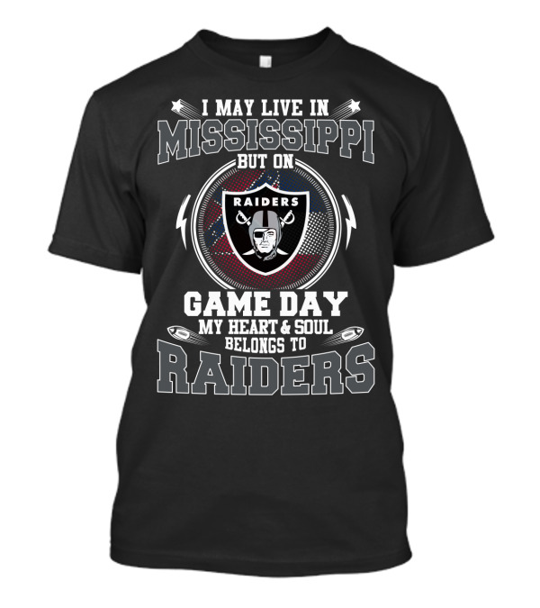 Raiders Mississippi Game Day My Heart And Soul Belongs To Raiders T-Shirt