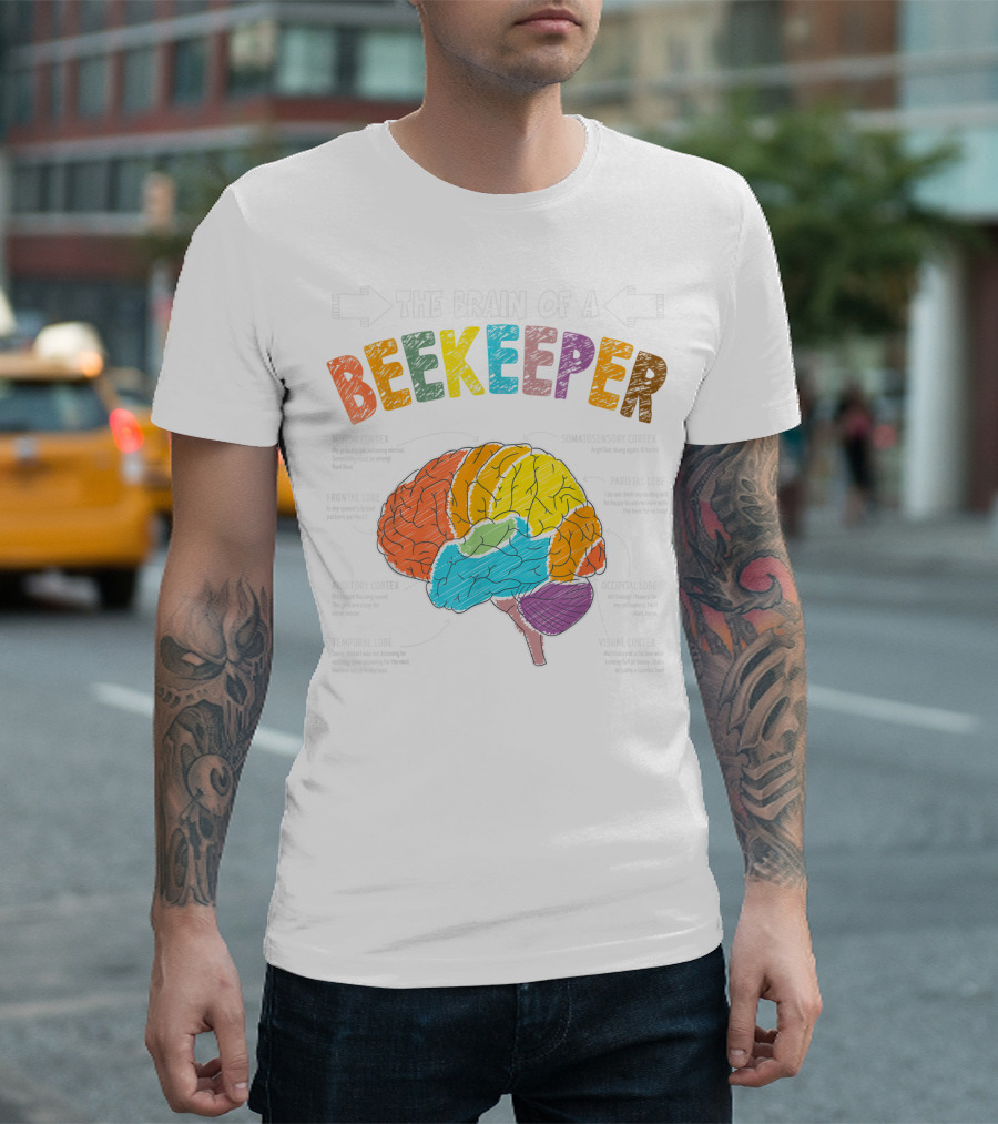 The Brain Anatomy of a Beekeeper with Humor for Apiarist Enthusiasts T-Shirt