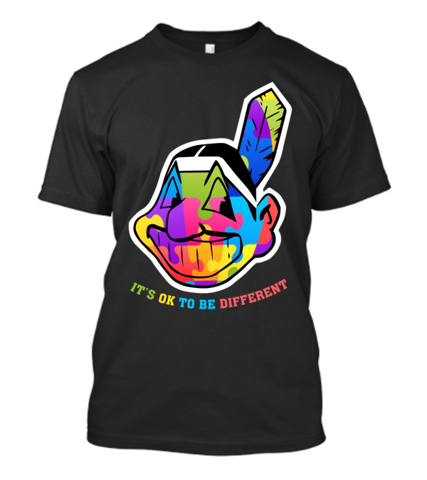 It's OK To Be Different Colorful Cleveland Indians T-Shirt
