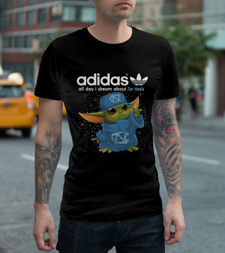 All Day I Dream About Tar Heels Baby Yoda NC T-Shirt