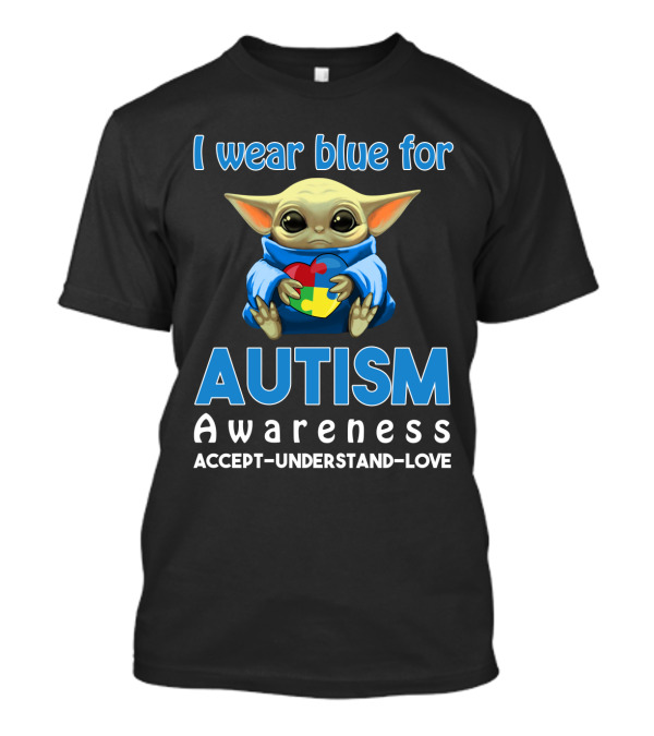 I Wear Blue For Autism Awareness Accept Understand Love Puzzle Baby Alien T-Shirt