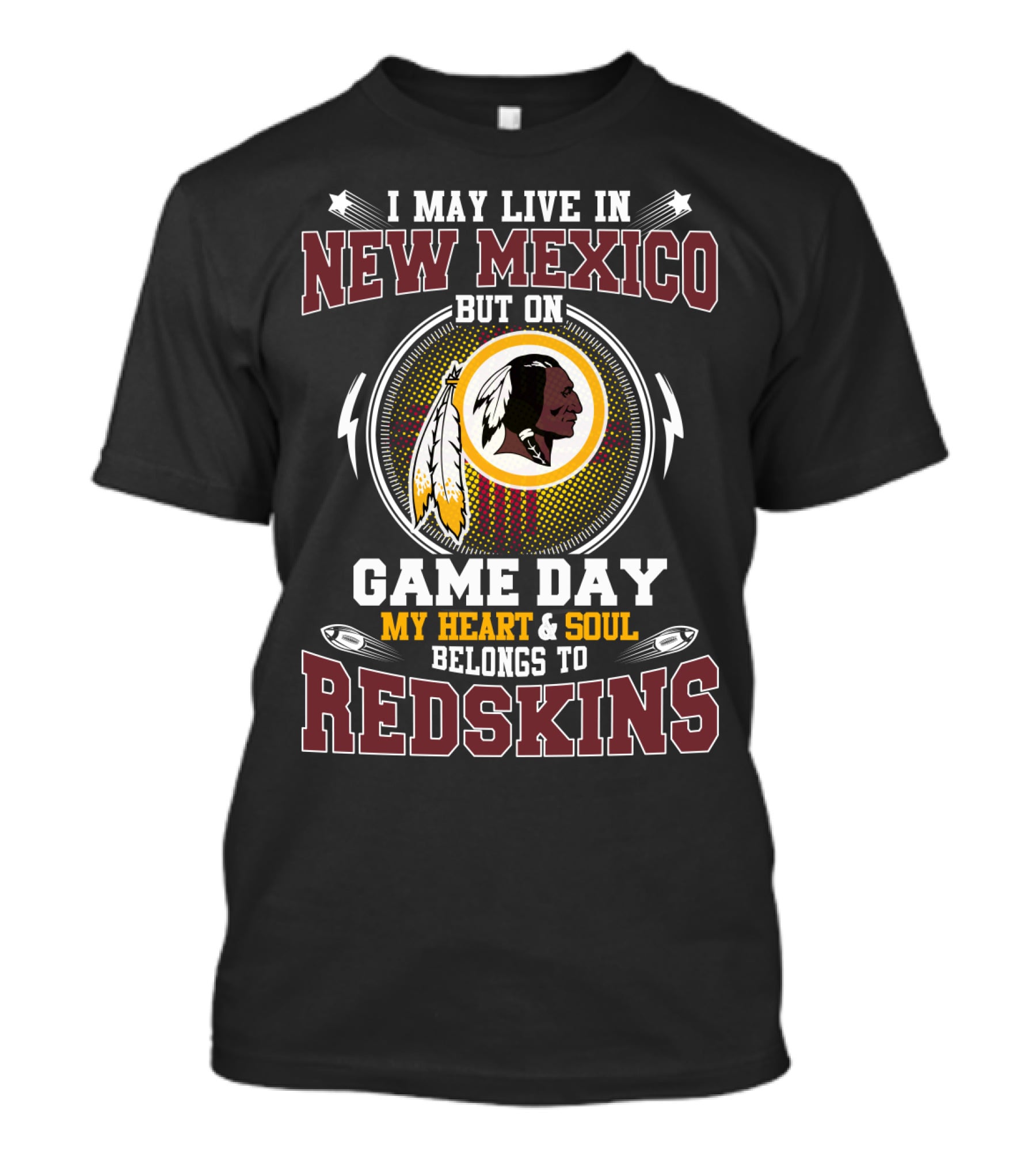 New Mexico Game Day My Heart & Soul Belongs To Redskins T-Shirt