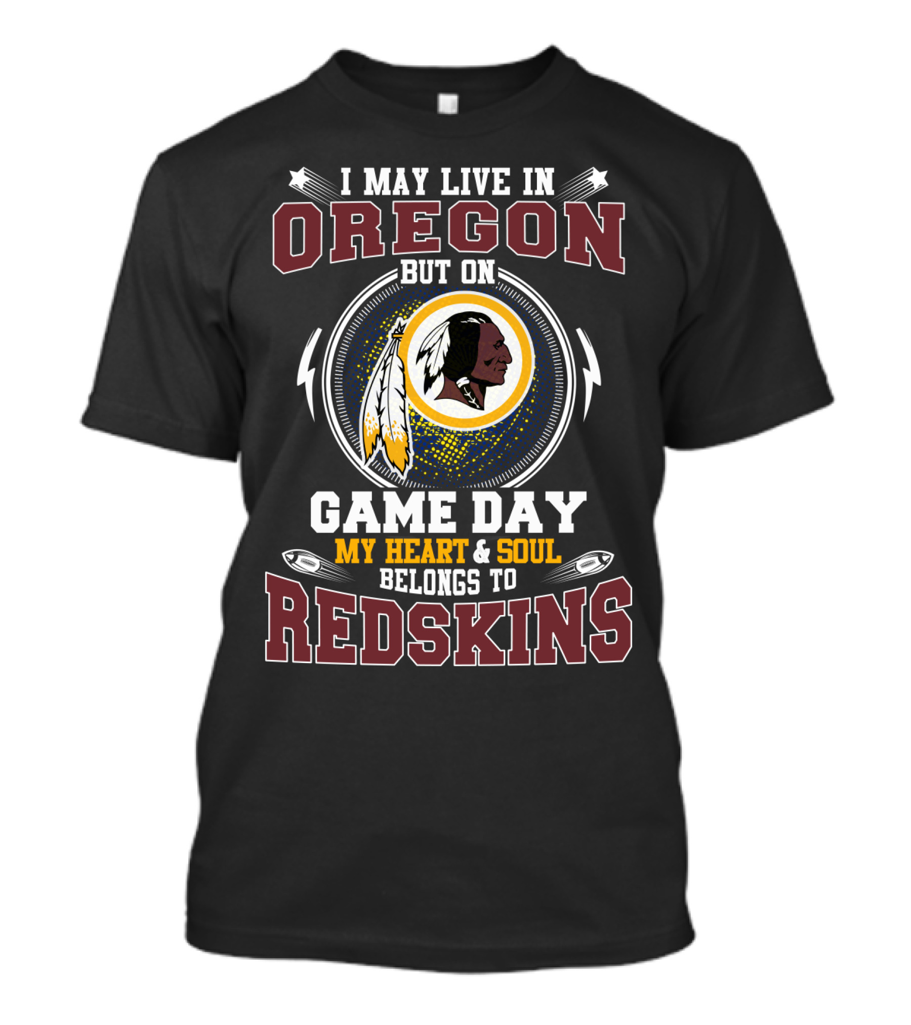 Oregon Game Day My Heart And Soul Belongs To Redskins T-Shirt