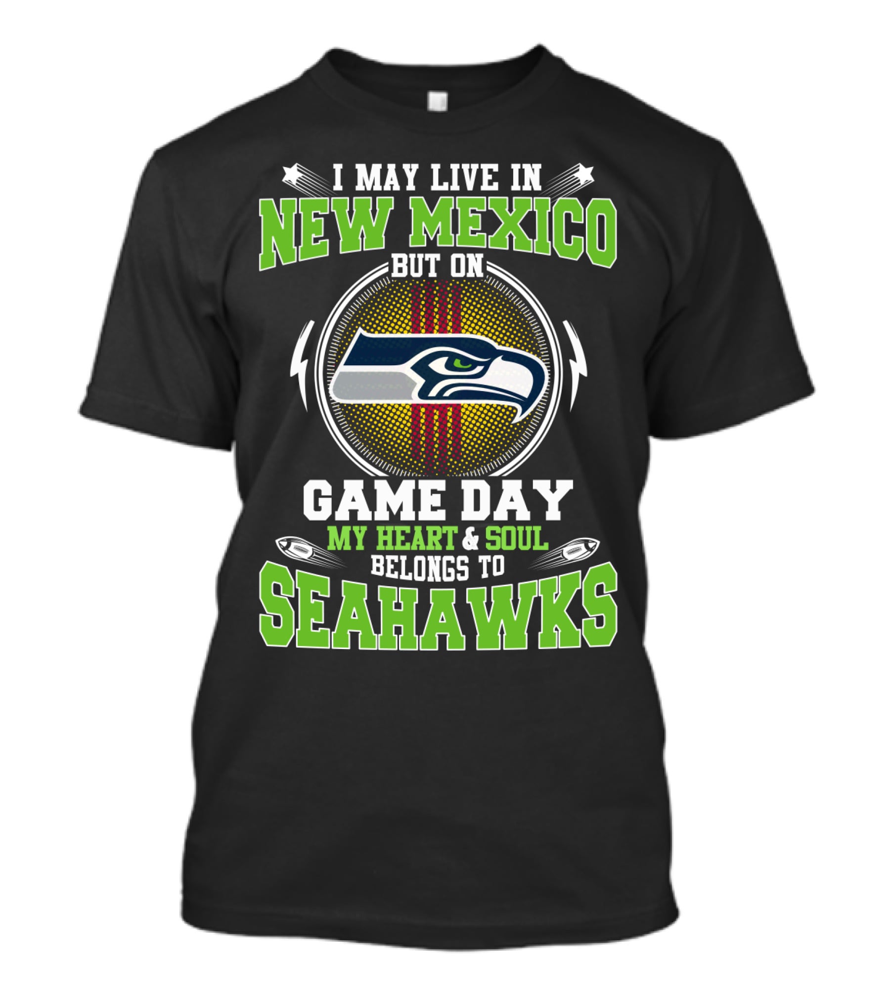 I May Live In New Mexico But On Game Day My Heart And Soul Belongs To Seahawks T-Shirt