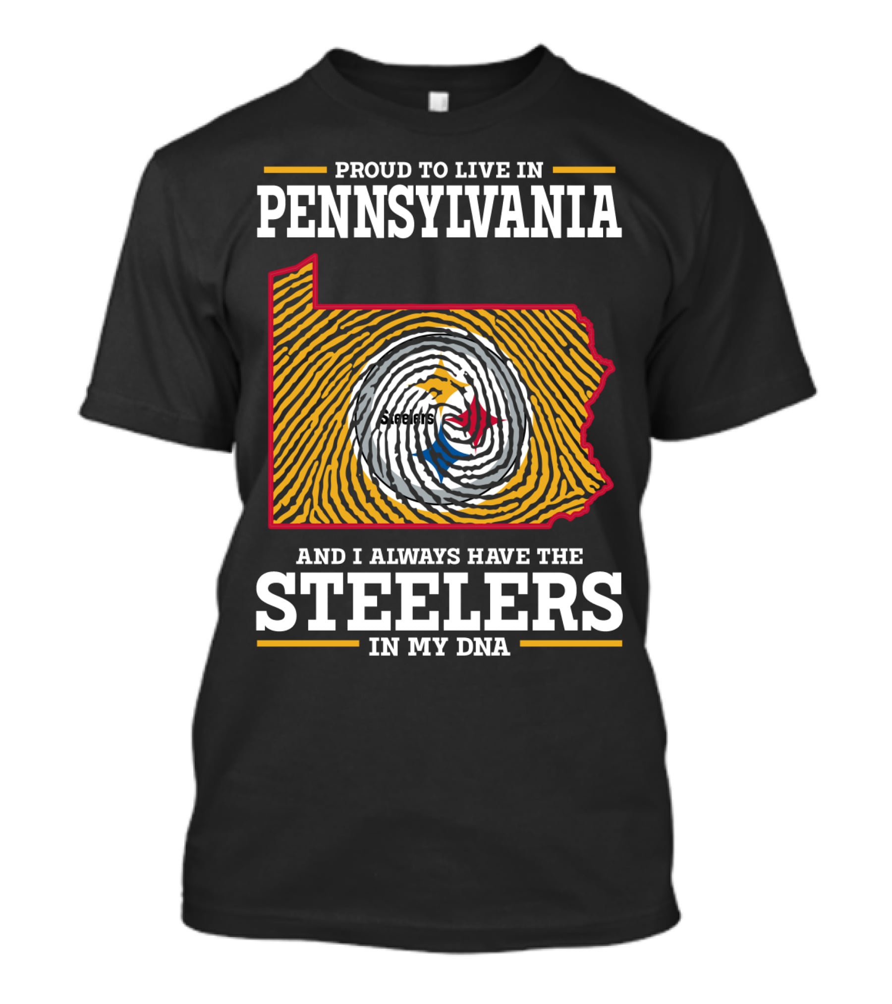 Proud To Live In Pennsylvania Steelers In My Dna T-Shirt
