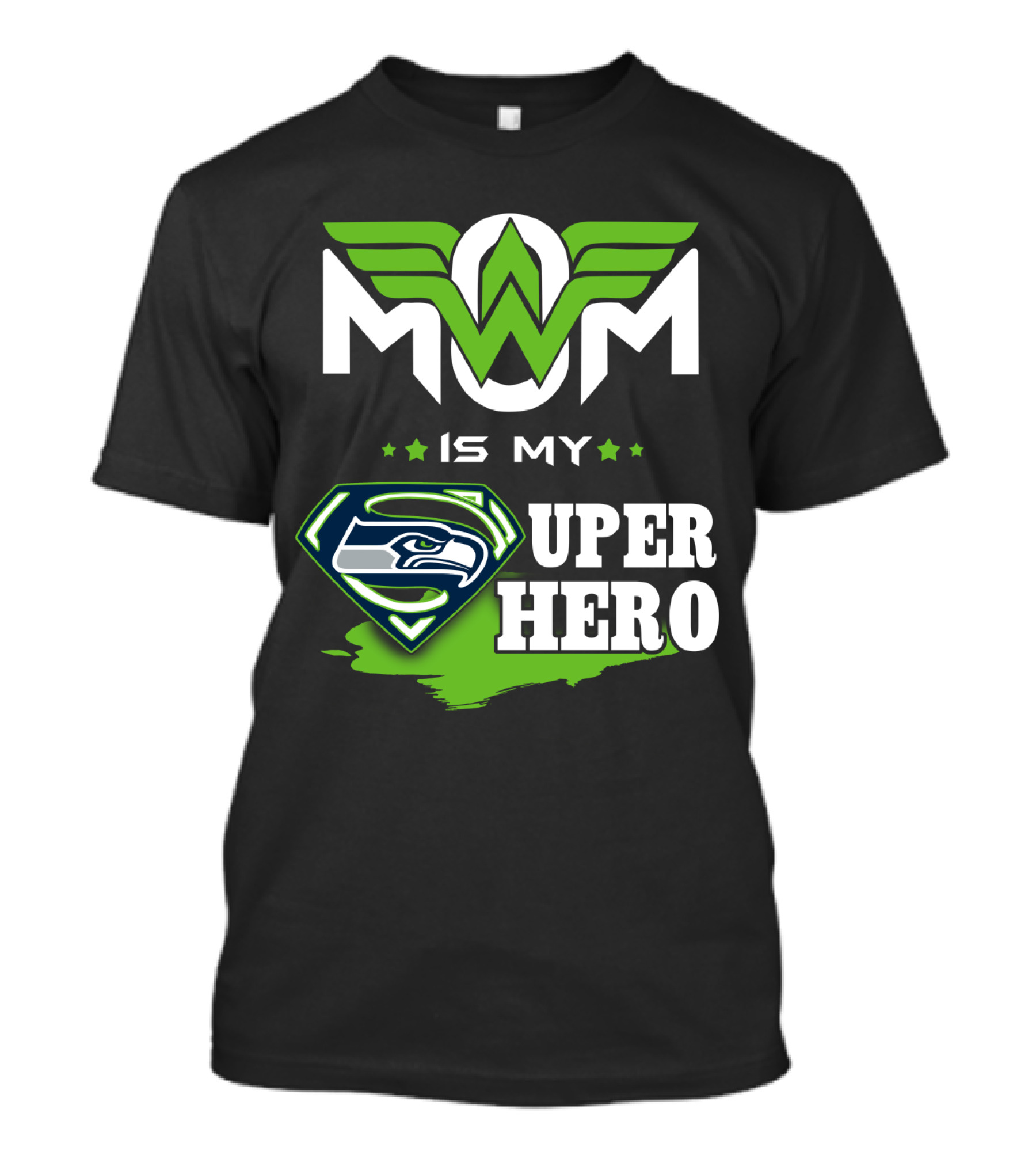 SEAHAWKS MOM IS MY SUPER HERO T-Shirt