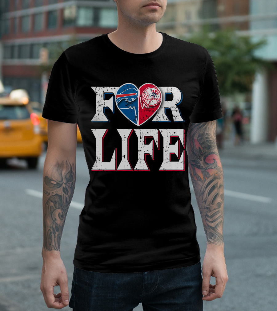 For Life Buffalo Bills New York Yankees Heart T-Shirt