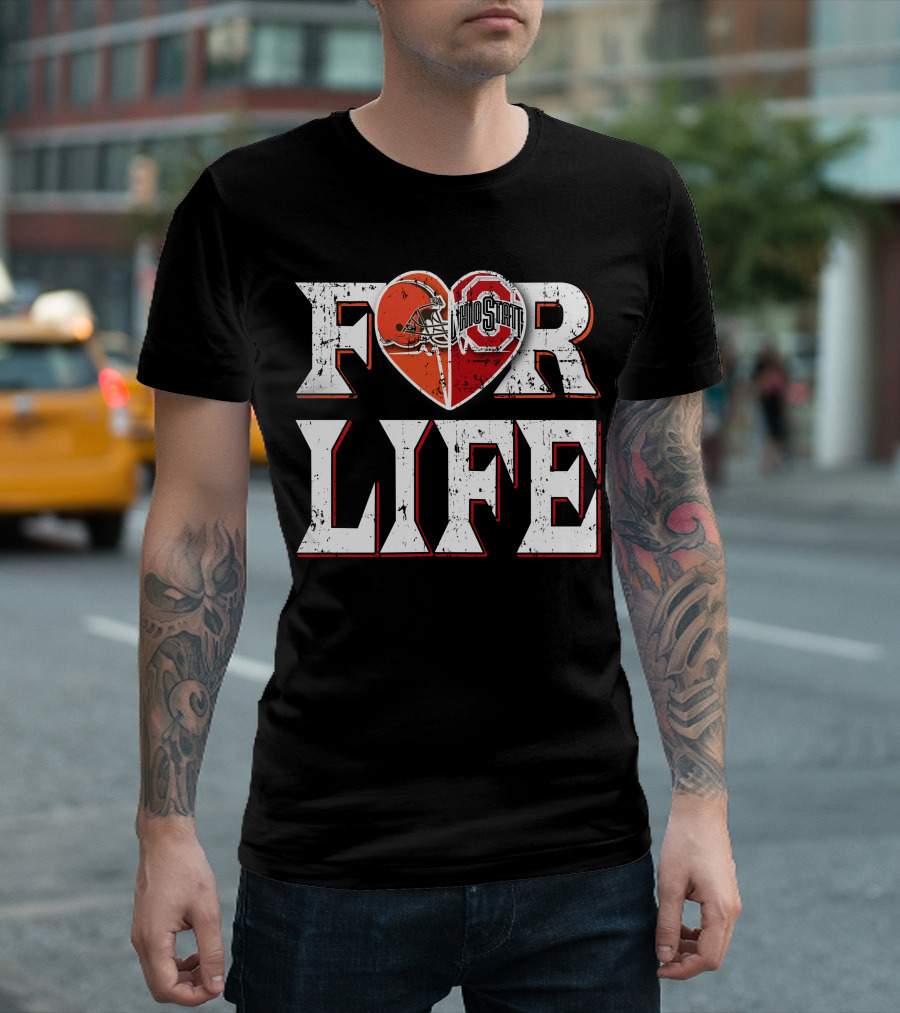 For Life Browns Ohio State T-Shirt