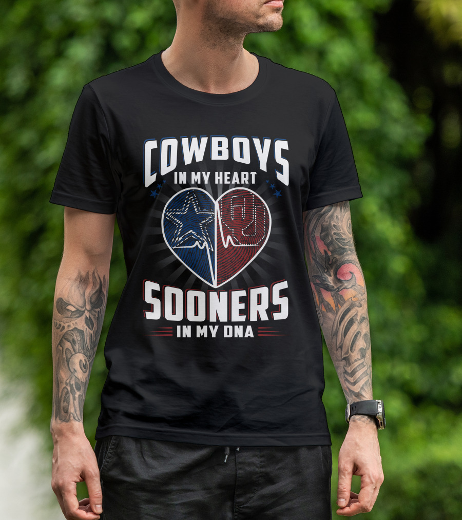 Cowboys In My Heart Sooners In My DNA T-Shirt