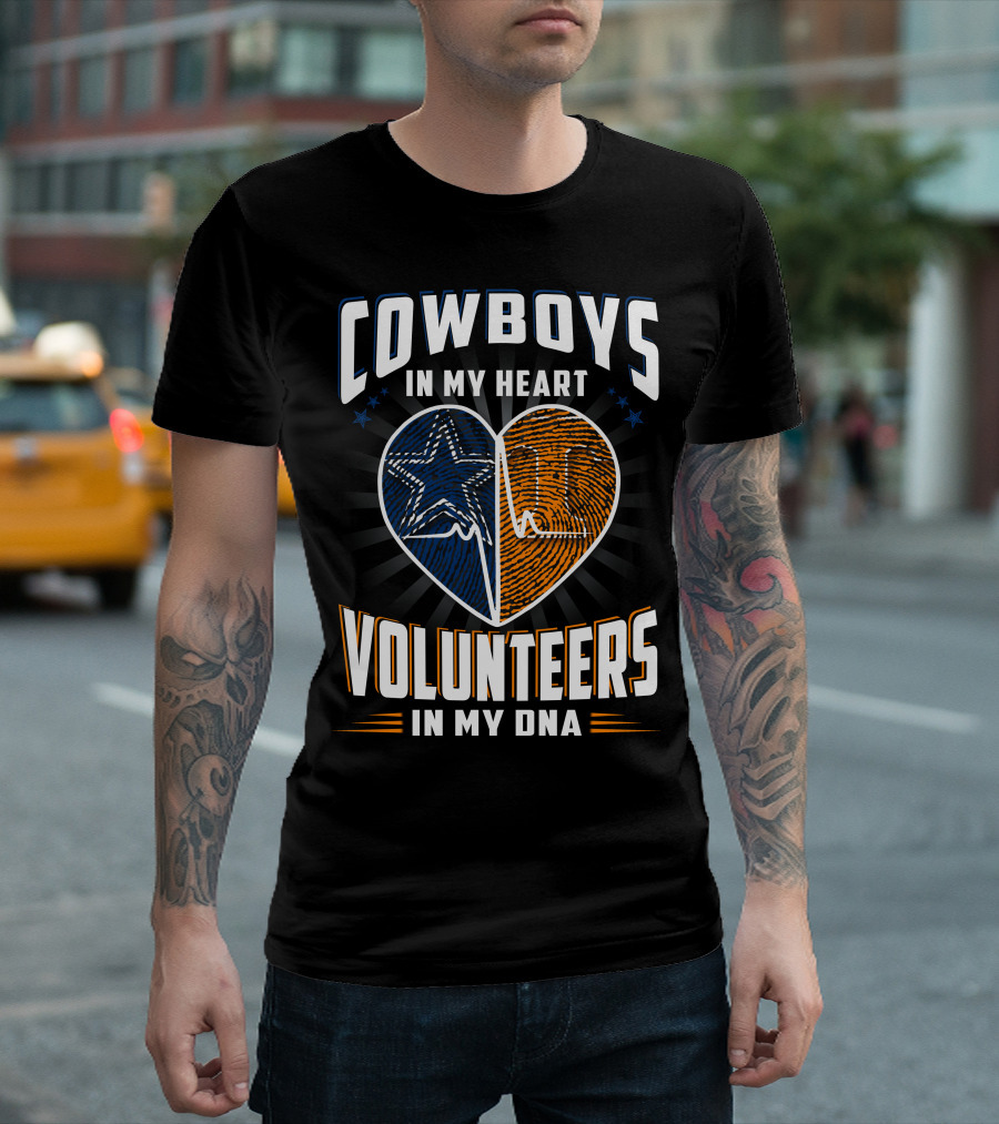 COWBOYS IN MY HEART VOLUNTEERS IN MY DNA T-Shirt