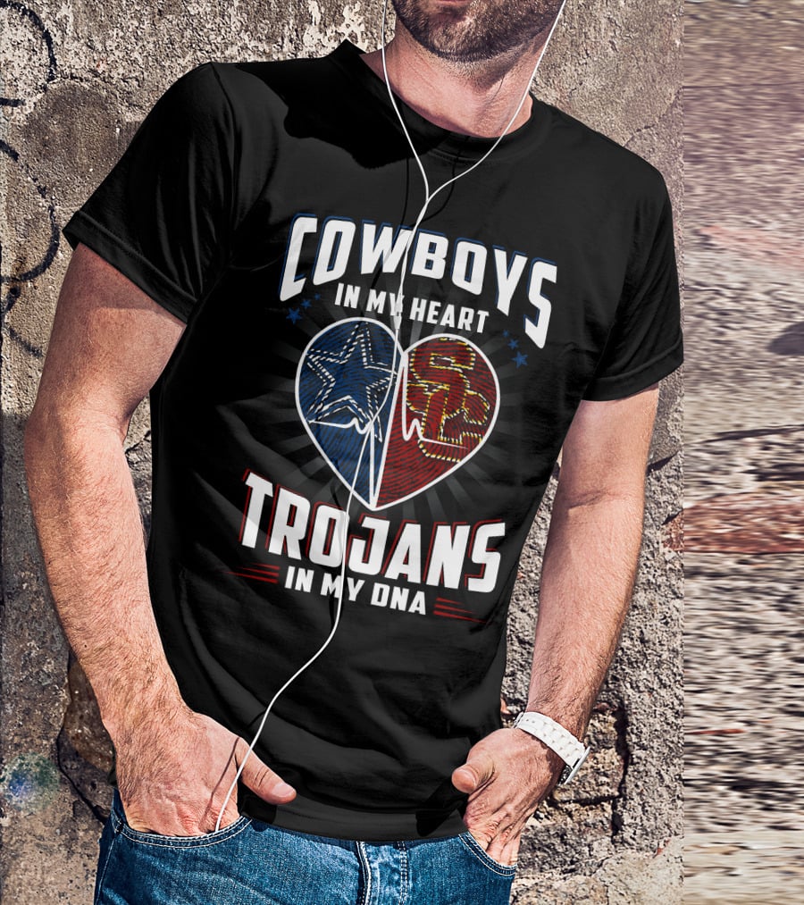COWBOYS IN MY HEART TROJANS IN MY DNA T-Shirt